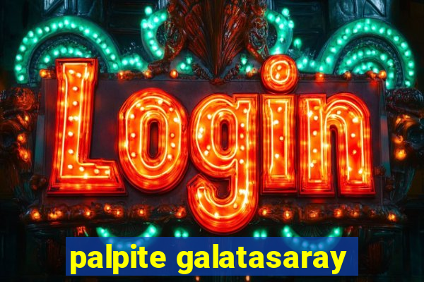 palpite galatasaray